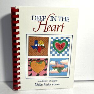 Deep In The Heart Cookbook Dallas Junior Forum 1992